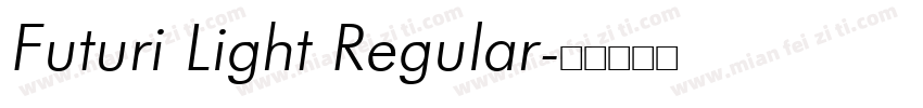 Futuri Light Regular字体转换